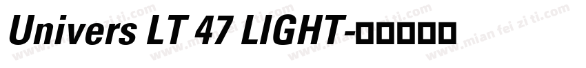 Univers LT 47 LIGHT字体转换
